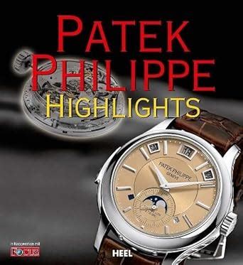 patek philippe highlightsherbert james 2010|Patek Philippe Highlights by James, Herbert (2010) Hardcover .